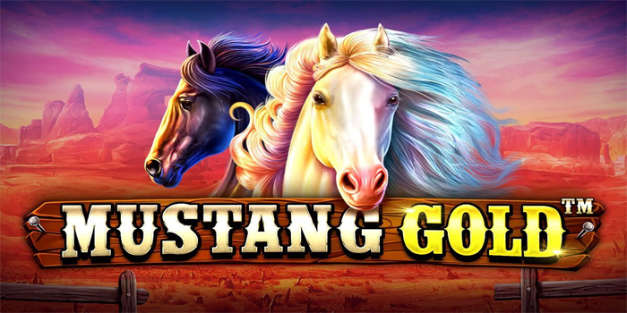 Cara Bermain Slot Mustang Gold Agar Untung