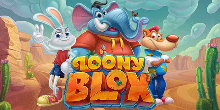 Slot Loony Blox dengan Return Tinggi untuk Kemenangan Maksimal